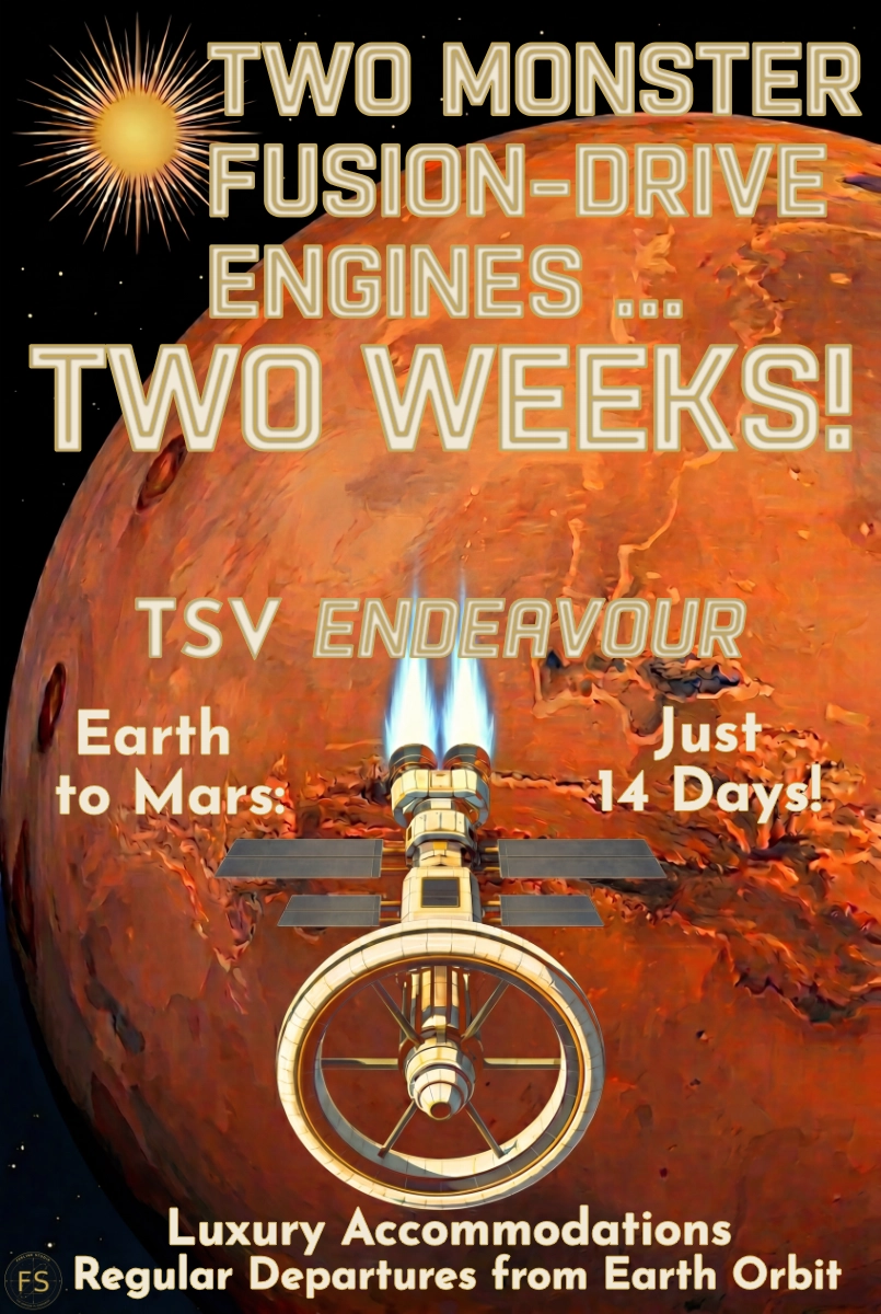 Two Monster Fusion-Drive Engines ... Two Weeks — TSV Endeavour Mars Arrival